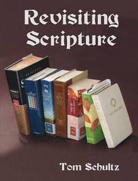 bokomslag Revisiting Scripture