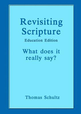 Revisiting Scripture 1