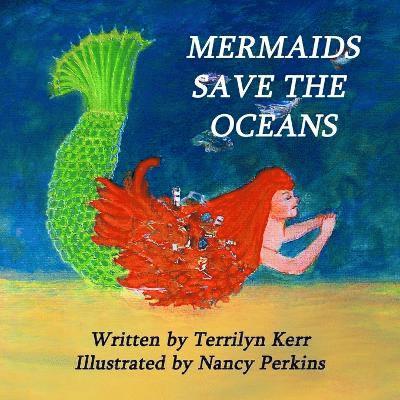 Mermaids Save the Oceans 1