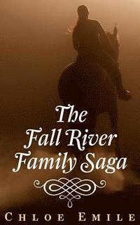 bokomslag The Fall River Family Saga