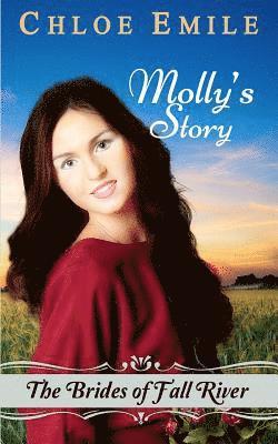 Molly's Story: Brides of Fall River 1