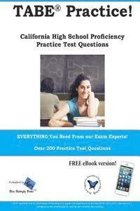 TABE Practice! Test of Adult Basic Education Practice Test Questions