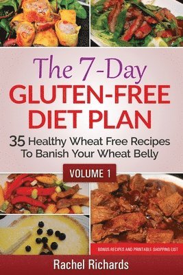 The 7-Day Gluten-Free Diet Plan 1