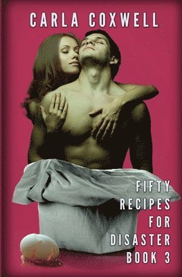 Fifty Recipes For Disaster