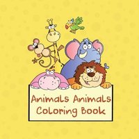 bokomslag Animals Animals Coloring Book