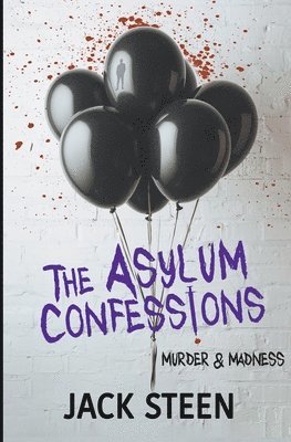 bokomslag The Asylum Confessions 5