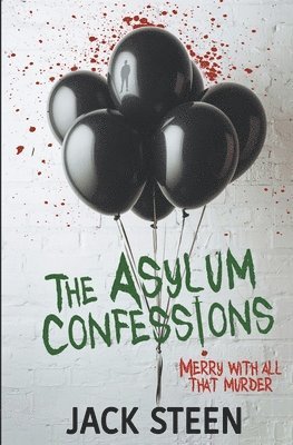 The Asylum Confessions 1