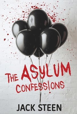 The Asylum Confessions 1