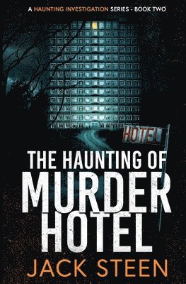 bokomslag The Haunting of Murder Hotel