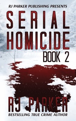 Serial Homicide (Book 2) 1