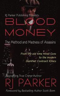 bokomslag Blood Money: The Method and Madness of Assassins