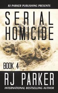 bokomslag Serial Homicide (Book 4)