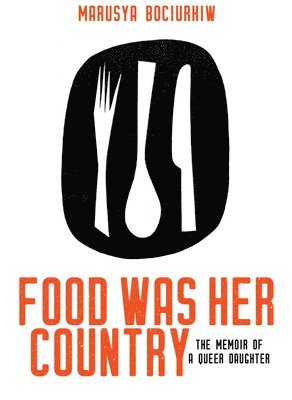 bokomslag Food Was Her Country