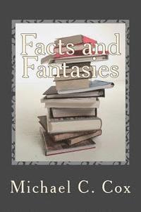 bokomslag Facts and Fantasies: Omnibus Collection of Short Stories