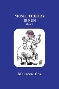 bokomslag Music Theory is Fun: Book 2