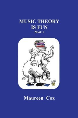 bokomslag Music Theory is Fun: Book 2