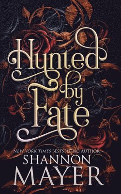 Hunted by Fate 1