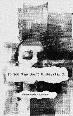 To You Who Don't Understand, 1