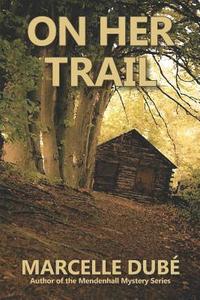 bokomslag On Her Trail