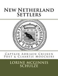 bokomslag New Netherland Settlers