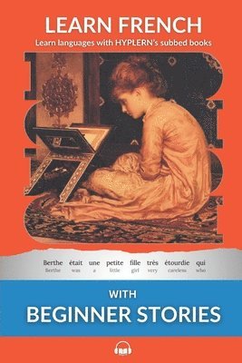 Jules Lemaître, Kees Van Den End, Bermuda Word Hyplern - Learn French - Beginner Stories, Häftad