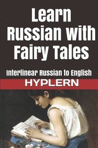 bokomslag Learn Russian with Fairy Tales