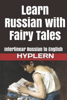 Learn Russian with Fairy Tales 1