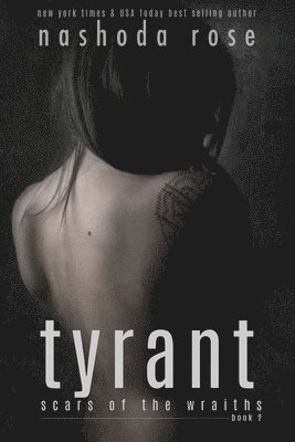 Tyrant (Scars of the Wraiths, Book 2) 1