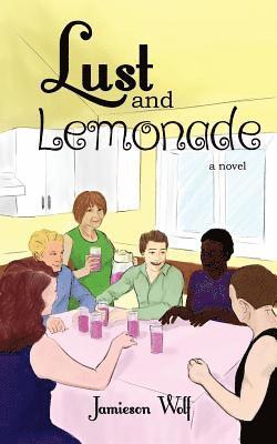 Lust and Lemonade 1