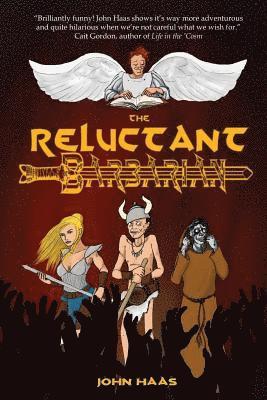 John Haas - The Reluctant Barbarian, Häftad