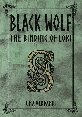 Una Verdandi - Black Wolf: The Binding of Loki, Häftad. Tillgänglighet: Lägg i varukorg