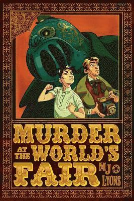 Murder at the World's Fair 1