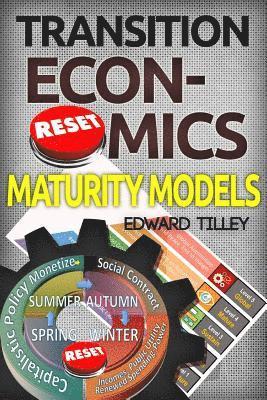 bokomslag Maturity Models: Transition Economics