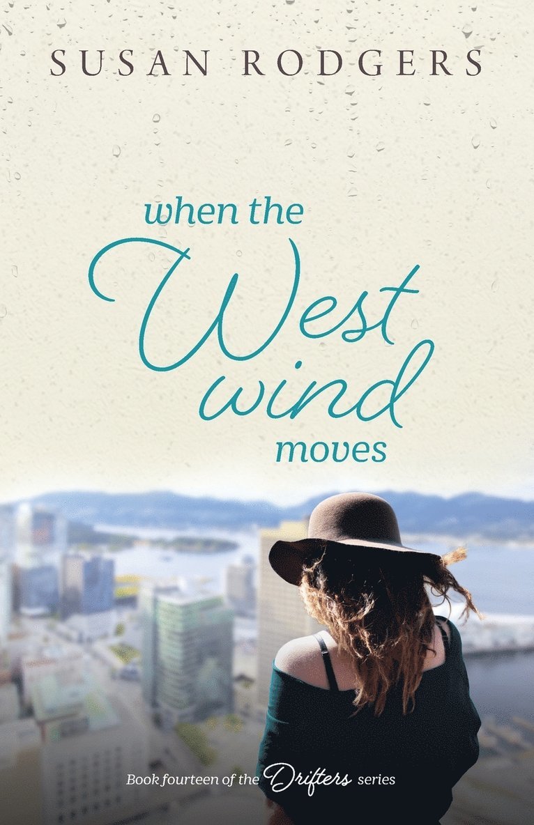 When The West Wind Moves