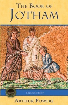 The Book of Jotham 1