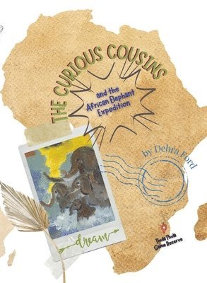 The Curious Cousins and the African Elephant Expedition 1