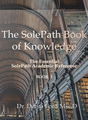 The SolePath Book of Knowledge 1