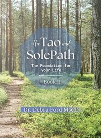 bokomslag The Tao and SolePath