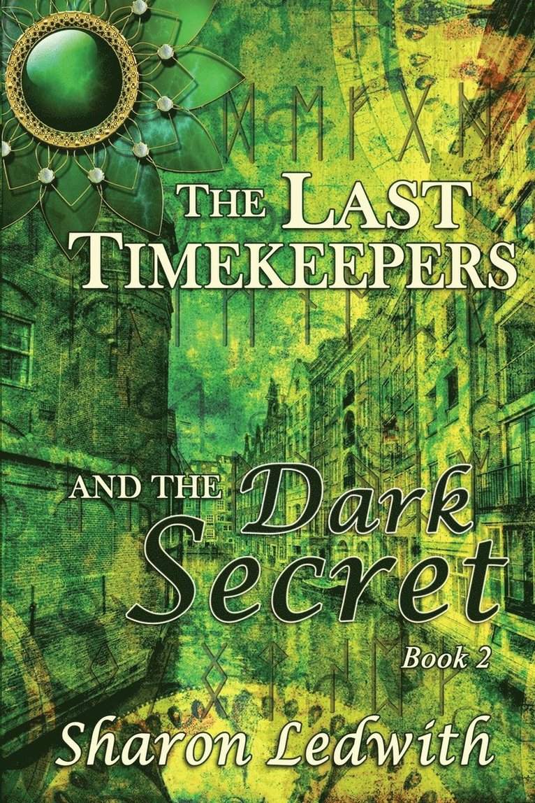 The Last Timekeepers and the Dark Secret 1