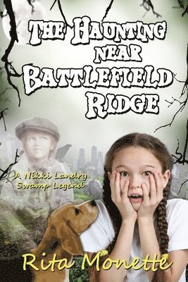 bokomslag Haunting near Battlefield Ridge