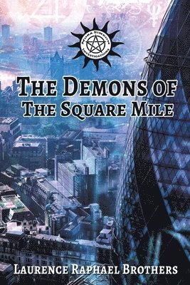 bokomslag Demons of the Square Mile