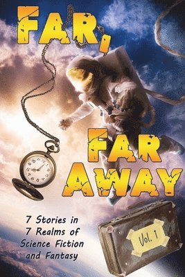 Far, Far Away 1