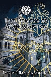 bokomslag The Demons of Montmartre