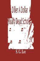 bokomslag A Diller A Dollar A Really Dead Scholar