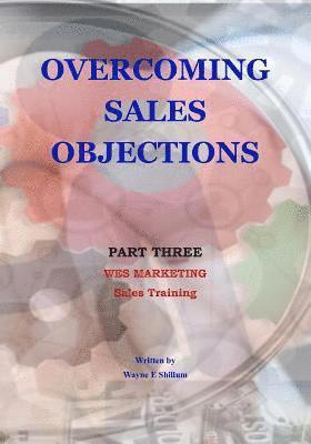 Wayne Shillum - Overcoming Sales Objections, Häftad