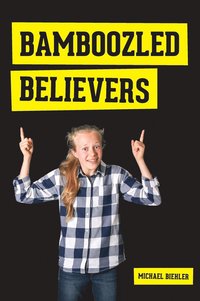 bokomslag Bamboozled Believers