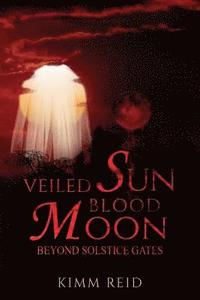 bokomslag Veiled Sun Blood Moon