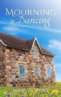 Shelley Boyes - Mourning to Dancing, Häftad
