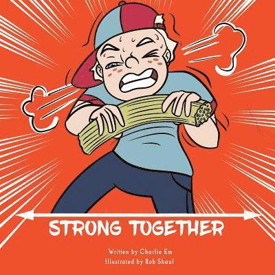 Charlie Em - Strong Together, Häftad