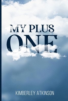 Kimberley Atkinson - My Plus One, Häftad